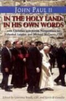 Lawrence/ Di Camillo Boadt, Yehezkel Landau, Michael McGarry, Michael J. McGarry - John Paul II in the Holy Land