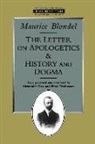 Maurice Blondel - Letter on Apologetics and History and Dogma