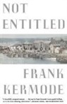 Frank Kermode - Not Entitled