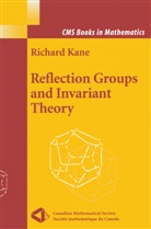 Richard Kane - Reflection Groups and Invariant Theory