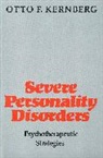 Otto Kernberg, Otto F. Kernberg, Otto Friedmann Kernberg - Severe Personality Disorders