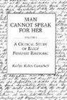 Karlyn Kohrs Campbell, Karlyn Kohrs Campbell - Man Cannot Speak for Her