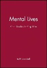 Campbell, Dave Campbell, R Campbell, Ruth Campbell, Ruth (Goldsmiths College Campbell, Ruth Campbell... - Mental Lives