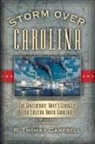 R. Thomas Campbell - Storm Over Carolina