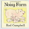 Rod Campbell - Noisy Farm