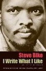 Steve Biko, Aelred Stubbs, Aelred Stubbs C. R., University Of Chicago Press - I write what i like