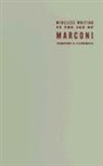 Timothy Campbell, Timothy C. Campbell, CAMPBELL TIMOTHY C - Wireless Writing in the Age of Marconi