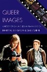 Harry M Benshoff, Harry M. Benshoff, Sean Griffin - Queer Images