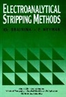 K Brainina, K.z. Neyman Brainina, Kh Brainina, Kh Z Brainina, Kh Z. Brainina, Kh. Brainina... - Electroanalytical Stripping Methods
