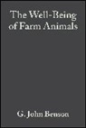 Benson, G John Benson, G. John Benson, G. John (Professor of Anaesthesiology Benson, G. John Rollin Benson, Bernard Rollin... - Well-Being of Farm Animals