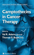 Val R. Adams - Camptothecins in Cancer Therapy
