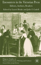 Laurel Brake, Brake, L Brake, L. Brake, Laurel Brake, Codell... - Encounters in the Victorian Press