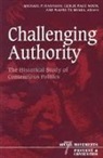 Wayne P. Brake, Michael P. Hanagan, Michael P. Moch Hanagan, HANAGAN MICHAEL P MOCH LESLIE P, Michael P. Hanagan, Leslie Page Moch... - Challenging Authority