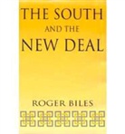 Roger Biles - South and the New Deal