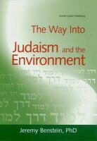 Jeremy Benstein, PhD Benstein - Way Into Judaism and the Environment