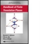 Mauro Biliotti, Mauro (University Di Leece/Matematica Biliotti, Mauro Johnson Biliotti, Biliotti Mauro, Vikram Jha, Vikram (Caledonian University Jha... - Handbook of Finite Translation Planes