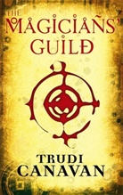 Trudi Canavan - Black Magician Trilogy