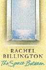 Rachel Billington, Billington Rachel - The Space Between