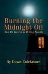 Dawn Colclasure - BURNING THE MIDNIGHT OIL