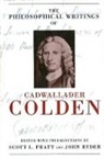 Cadwallader Colden, Scott Pratt, Scott L. Ryder Pratt, John Ryder, Scott Pratt, Scott L. Pratt... - Philosophical Writings of Cadwallader Colden
