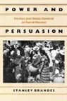Stanley Brandes, Stanley H. Brandes - Power and Persuasion