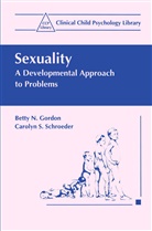 William N. Friedrich, Betty Gordon, Betty N Gordon, Betty N. Gordon, Carolyn S Schroeder, Carolyn S. Schroeder - Sexuality