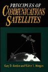 Gordon, Gary D Gordon, Gary D. Gordon, Gary D. Morgan Gordon, Gd Gordon, R. Gordon... - Principles of Communications Satellites