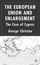 George Christiou, G Christou, G. Christou, George Christou - The European Union and Enlargement