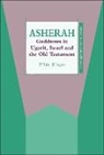 Tilde Binger, Tilder Binger, Claudia V. Camp, Andrew Mein - Asherah