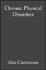 Michael H. Antoni, Alan Christensen, Alan Antoni Christensen, CHRISTENSEN ALAN ANTONI PROFESSO, Michael Antoni, Michael H. Antoni... - Chronic Physical Disorders