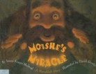 Laura Krauss Melmed, David Slonim - Moishe''s Miracle