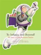 Leslie Iwerks, Karen Paik, Karen Iwerks Paik - To Infinity and Beyond!