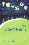 W Owen Cole, W. Owen Cole, W.owen Cole, W. Owen Cole - Six World Faiths