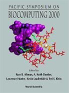 Russ B Altman, Russ B. Altman, A Keith Dunker, A. Keith Dunker, Lawrence Hunter, Teri E Klein... - Biocomputing 2000 - Proceedings of the Pacific Symposium
