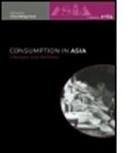 Beng Chua, Beng Huat Chua, Beng-Huat Chua, Chua Beng-Huat, Beng-Huat Chua, Chua Beng-Huat... - Consumption in Asia