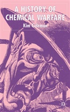 K Coleman, K. Coleman, Kim Coleman - History of Chemical Warfare