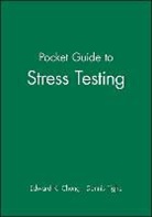 Chung, Edward K. Chung, Edward Tighe Chung, Dennis Tighe, Dennis A. Tighe - Pocket Guide to Stress Testing