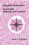 Anscar J. Chupungco, Anschar J. Chupungo - Liturgical Inculturation