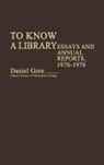 Daniel Gore, Gore Daniel - To Know a Library