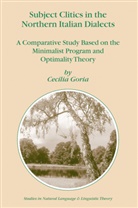 Cecilia Goria - Subject Clitics in the Northern Italian Dialects