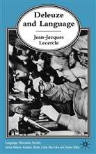 J Lecercle, J. Lecercle, Jean-Jacques Lecercle, Stephen Heath, Colin Maccabe - Deleuze and Language