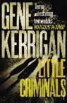Gene Kerrigan, Kerrigan Gene - Little Criminals