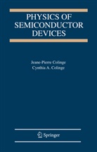 C a Colinge, C. A. Colinge, C.A. Colinge, Cynthia A. Colinge, J - Colinge, J -P Colinge... - Physics of Semiconductor Devices