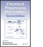 Lee Burtrand, Burtrand (Clemson University Lee, Burtrand I. Lee, Burtrand Komarneni Lee, Sridhar Komarneni, Sridhar (Pennsylvania State University Komarneni... - Chemical Processing of Ceramics