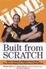 Bob Andelman, Arthur Blank, Arthur et al Blank, Bernie Marcus - Built from Scratch