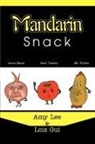 Amy Lee - Mandarin Snack