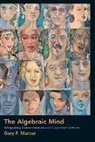 Gary F Marcus, Gary F. Marcus, Gary F. (Professor Marcus, Susan Carey, Lila Gleitman, Jeffrey S. Rosenschein - The Algebraic Mind
