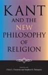 Chris L Palmquist Firestone, Chris L. (EDT)/ Palmquist Firestone, Chris L. Palmquist Firestone, Chris Palmquist Firestone, Edited by Chris L Firestone and Stephen, Chris Firestone... - Kant and the New Philosophy of Religion