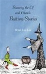 Brian Leo Lee - Bouncey the Elf and Friends - Bedtime Stories