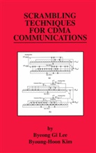 Byoung-Hoon Kim, Byeong G Lee, Byeong Gi Lee - Scrambling Techniques for CDMA Communications